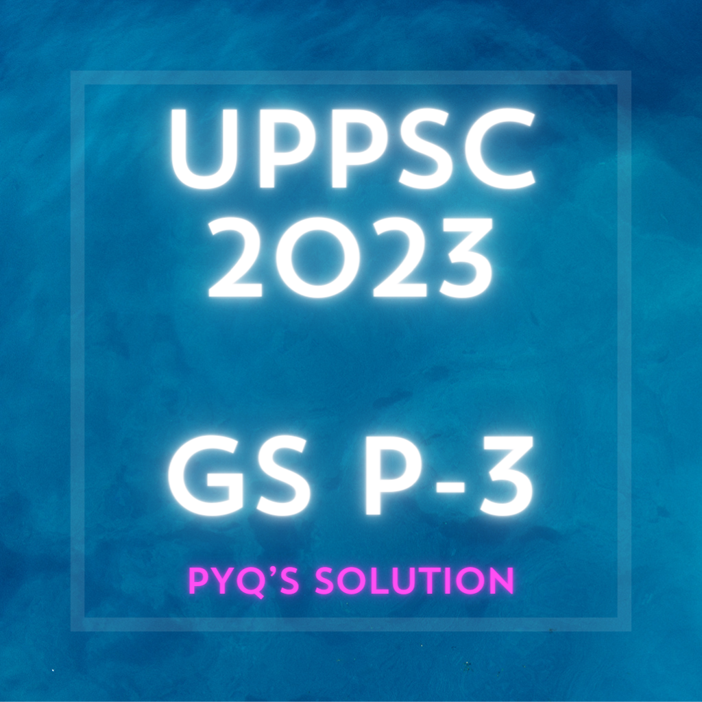 2023 gs p3 pyq solution