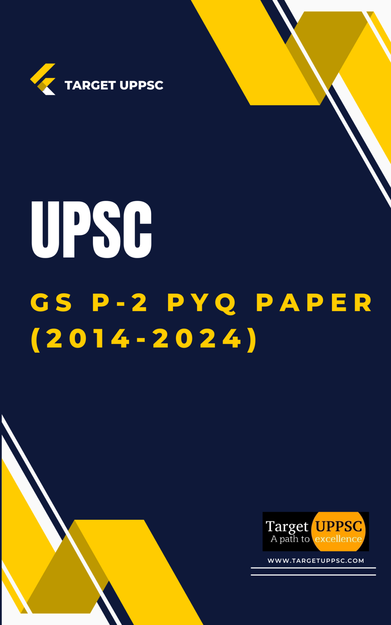 UPSC CSE (Mains) GS Paper2 PYQ Papers (20142024) Target UPPSC