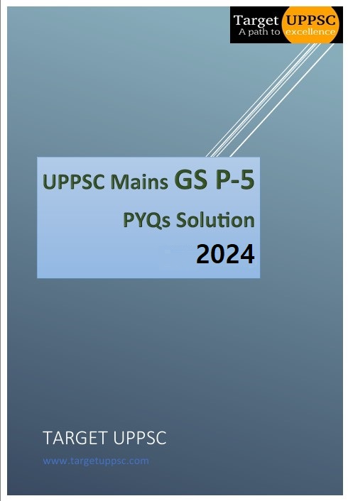 UPPSC Mains 2024 GS Papers (1 to 6) Solution - Image 6